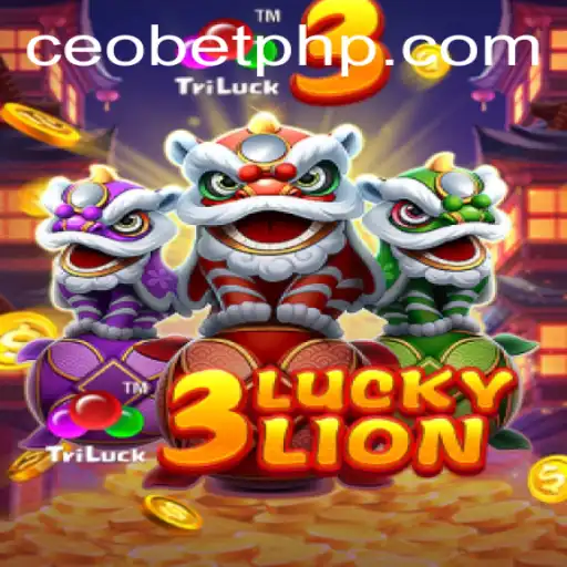 Discover the Excitement of 3LUCKYLION at Ceo.bet